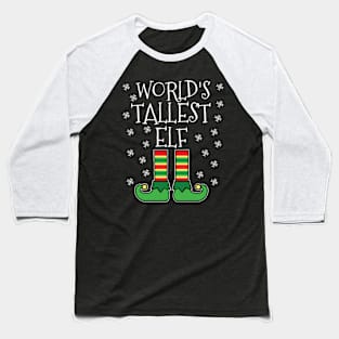 World'S Tallest Elf Family Baseball T-Shirt